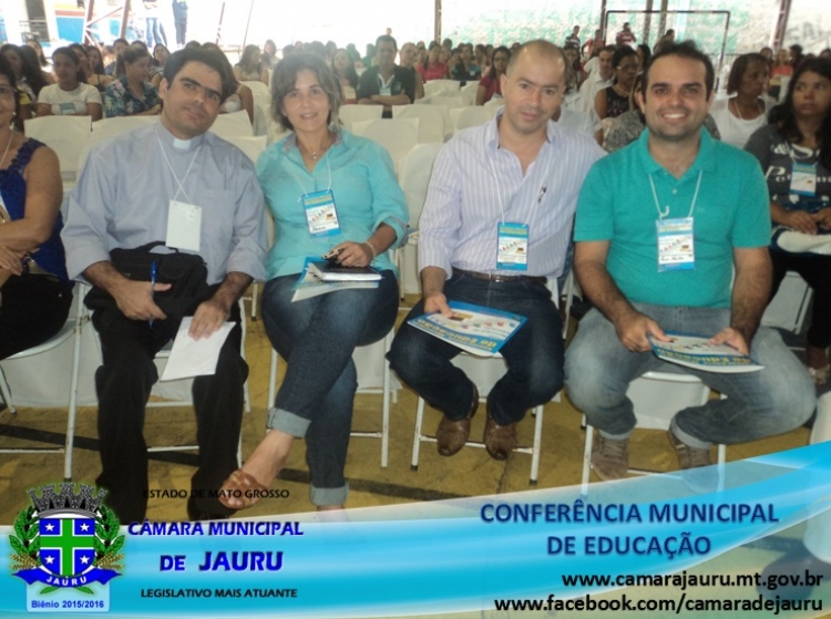 Vereadores Participam da Conferência Municipal de Educação